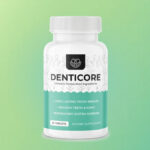 DentiCore Review – Discover Its Benefits, Drawbacks, and User Insights.